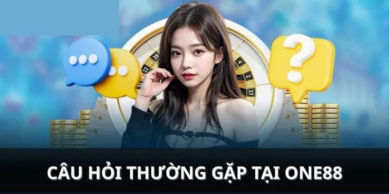 Giải đáp câu hỏi từ người chơi về thương hiệu cá cược One88