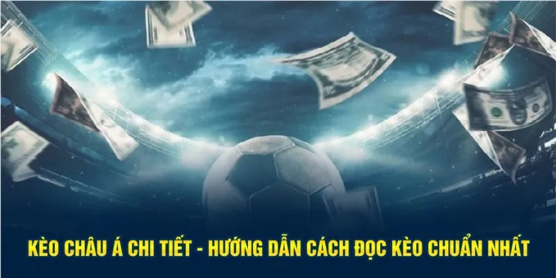 Kèo châu Á chi tiết