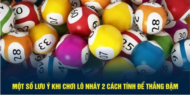 Áp dụng những lưu ý để chơi lô nháy 2 cách tính giành chiến thắng lớn
