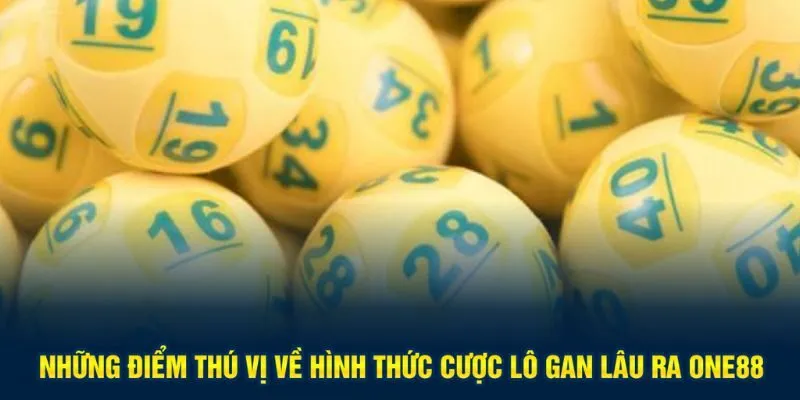 Điều gì đã giúp lô gan lâu ra cuốn hút được nhiều người tham gia?